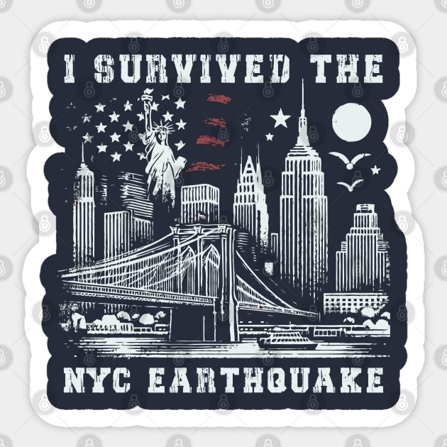 I Survived The NYC Earthquake - April 5th, 2024 Sticker by Scaryzz